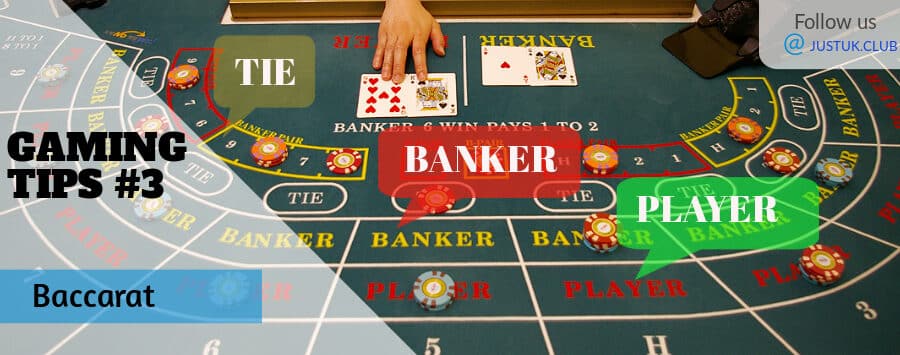 Gaming tip #3 Baccarat