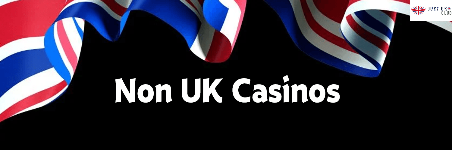 Non UK Casinos