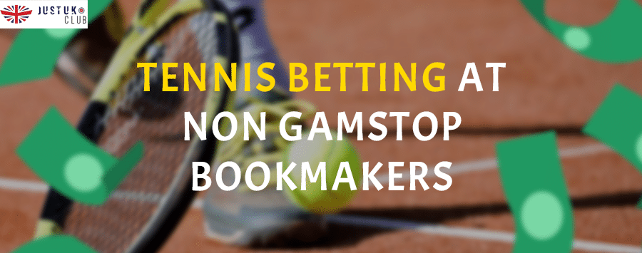 Tennis Betting at Non GamStop