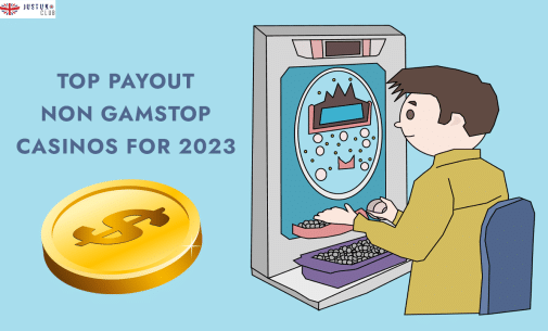 Top Payout Non GamStop Casinos