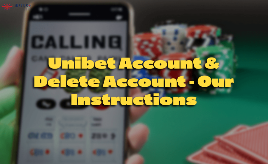 Unibet Account & Delete Account ⛔️ Our Instructions