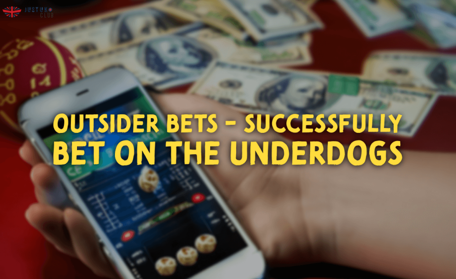 Outsider Bets - Successfully Bet on the Underdogs