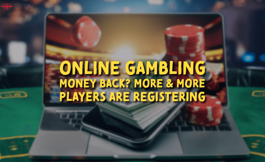 Online Gambling Money Back More & More Players Are Registering