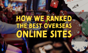 banner justuk How We Ranked the Best Overseas Online Sites