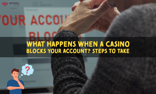 What Happens When a Casino Blocks Your Account? Steps to Take