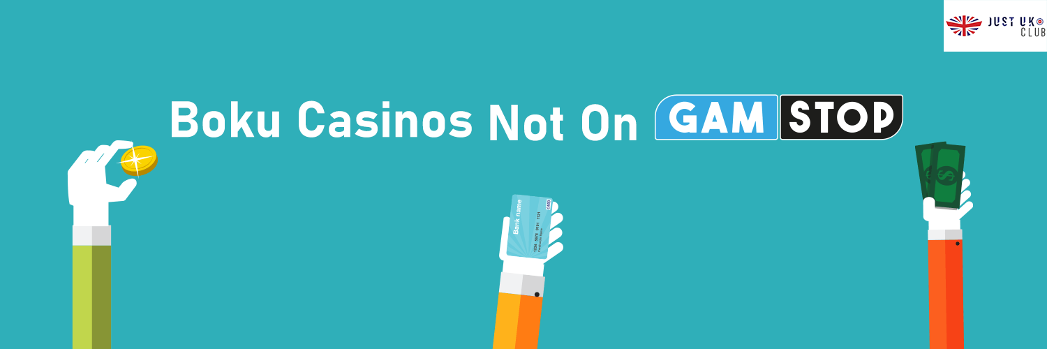 Boku Casinos Not On GamStop (justUK)