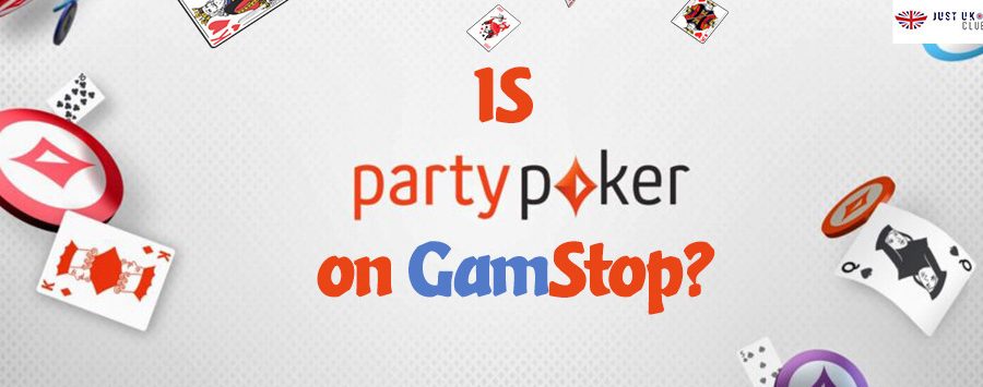 Is partypoker on GamStop