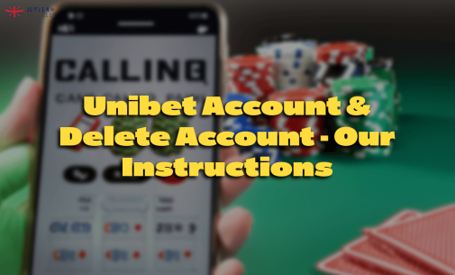Unibet Account & Delete Account ⛔️ Our Instructions